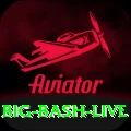 big bash live Max v4.2.2