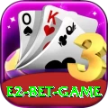 E2 Bet Game Max v4.6.6